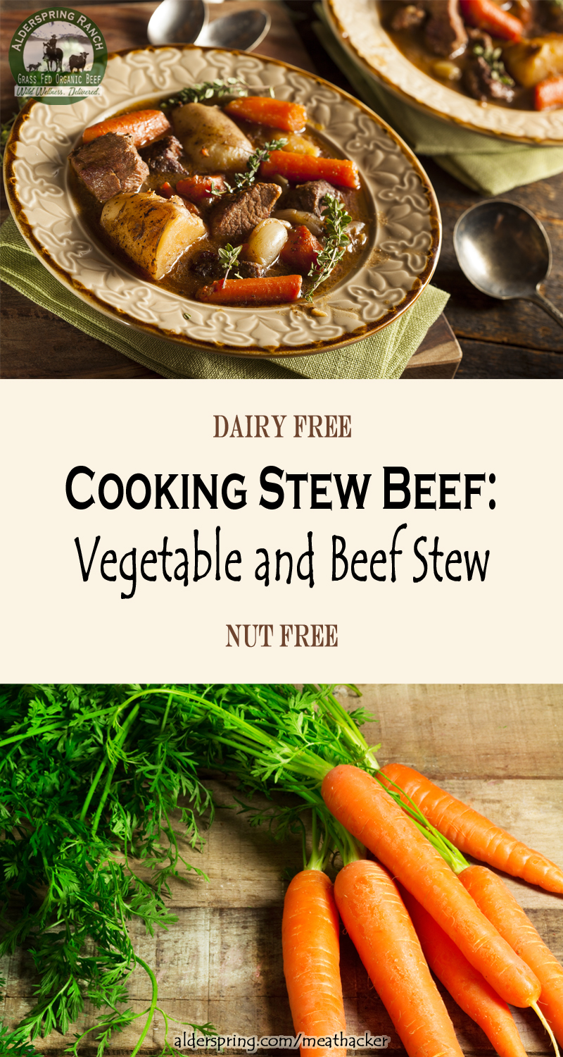 Cooking Stew Beef: Vegetable and Beef Stew