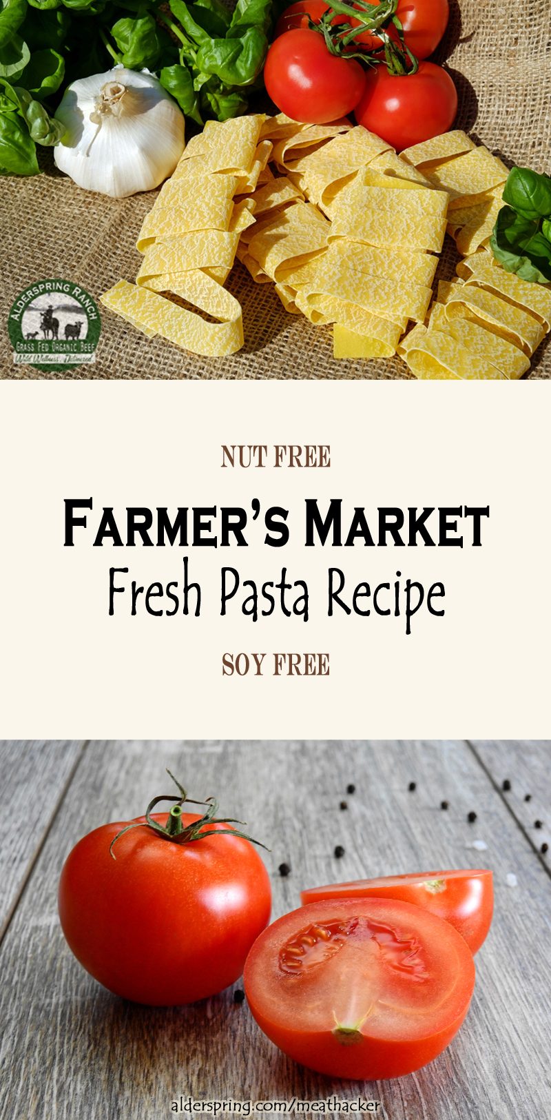 Farmer's Market Fresh Pasta Recipe