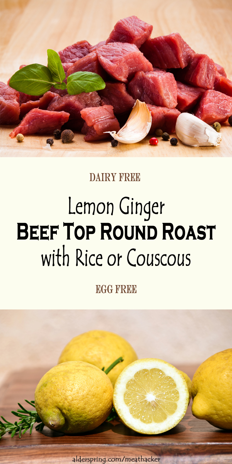 Lemon Ginger Beef Top Round Roast with Rice or Couscous