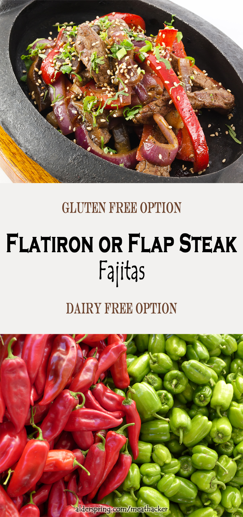 Flatiron or Flap Steak Fajitas